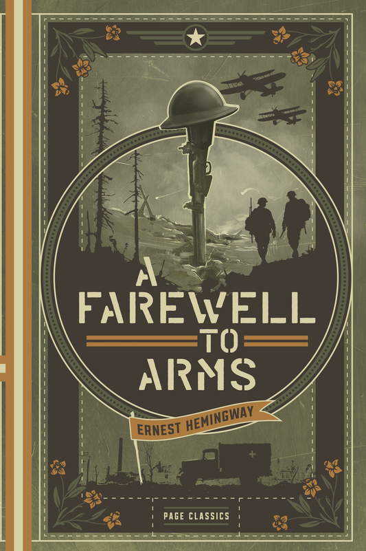 A Farewell to Arms (Deluxe Hardcover Edition)