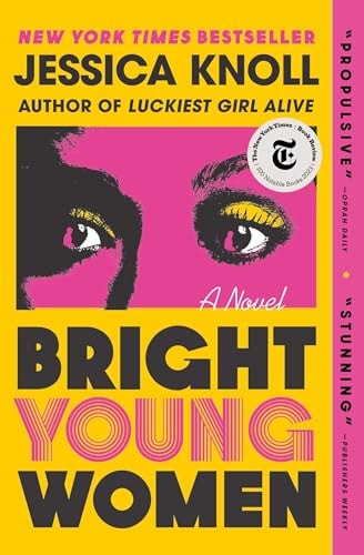 Bright Young Women: A Novel