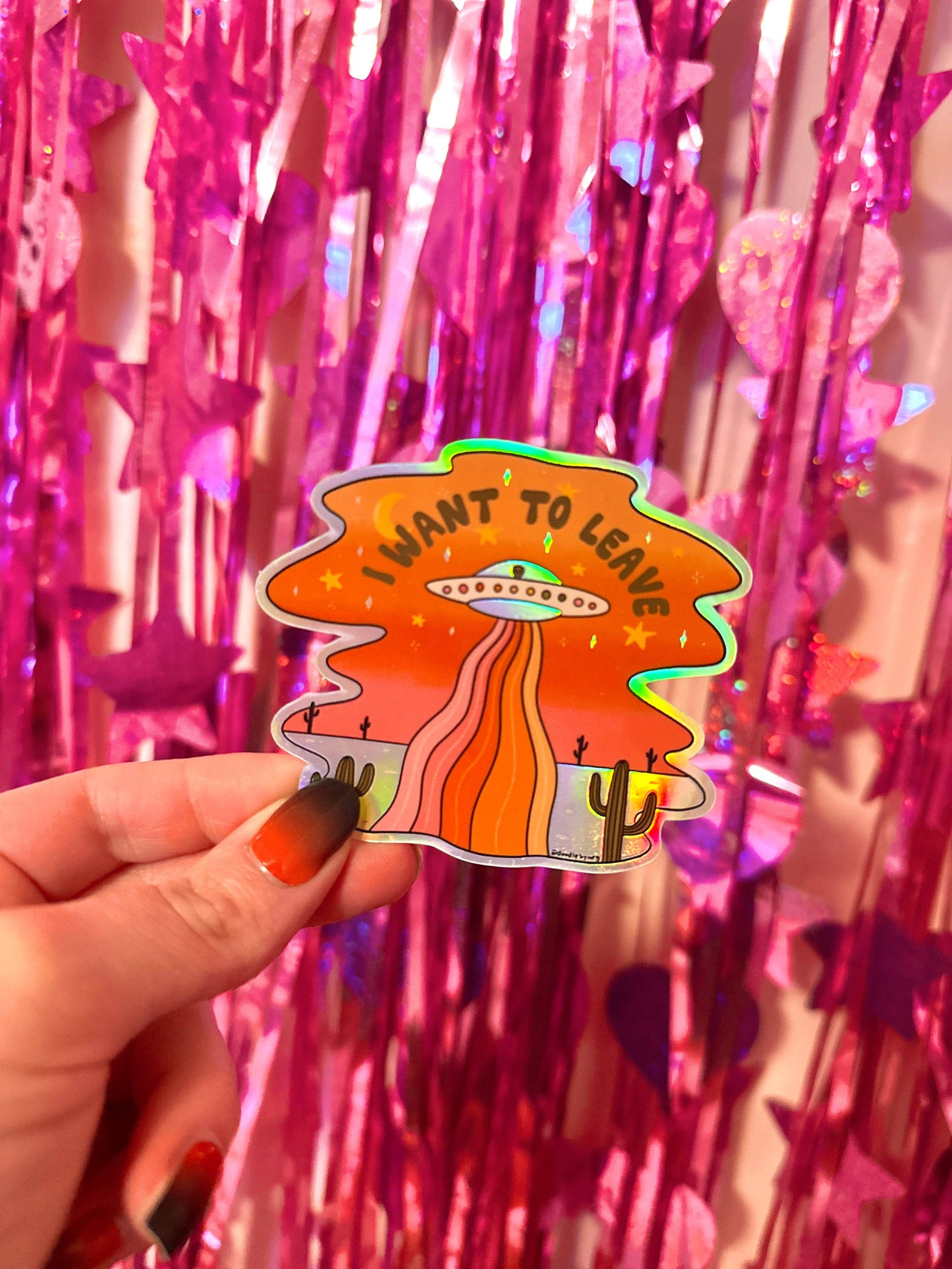I Want to Leave Holographic Sticker