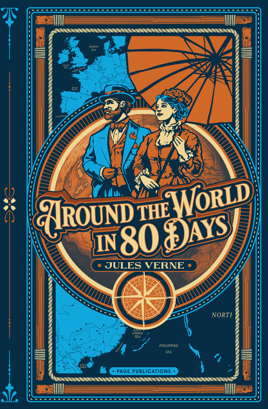 Around the World in Eighty Days (Deluxe Hardcover Edition)