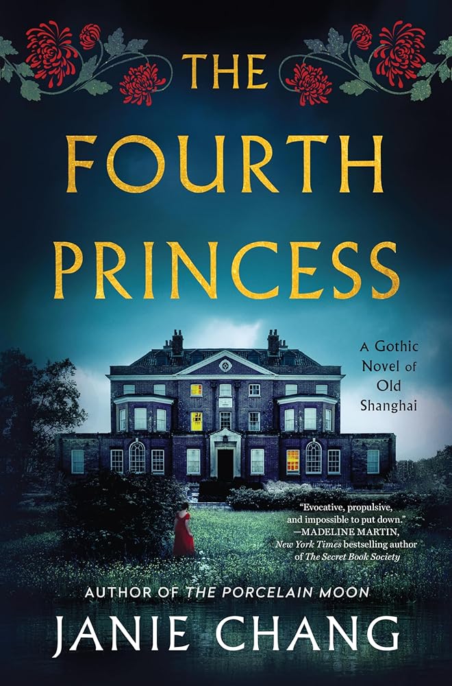 The Fourth Princess: A Gothic Novel of Old Shanghai cover image