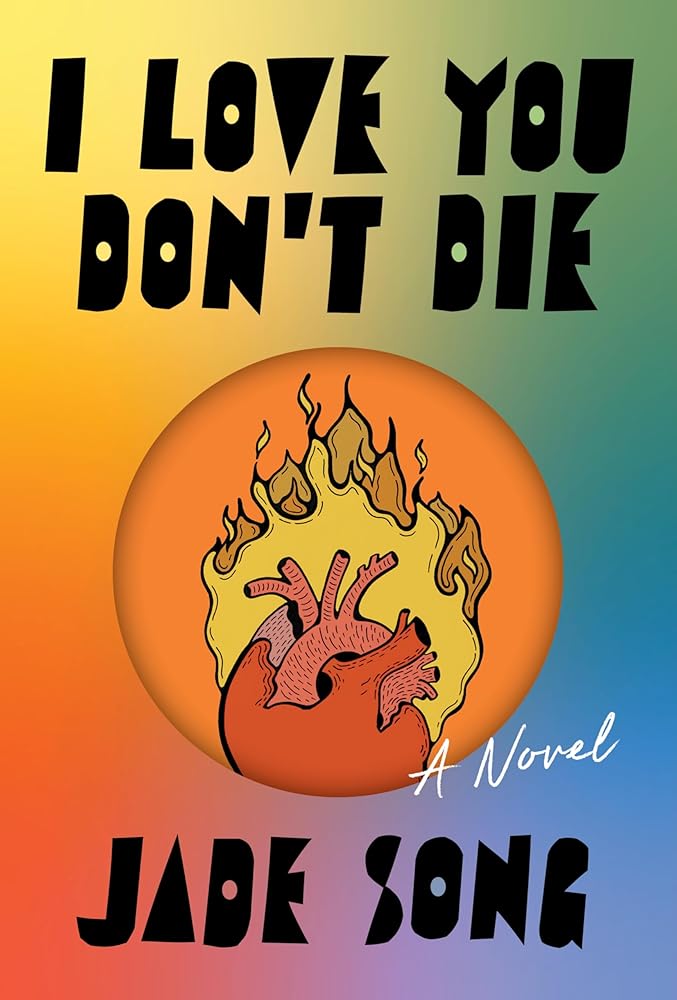 I Love You Don't Die: A Novel cover image