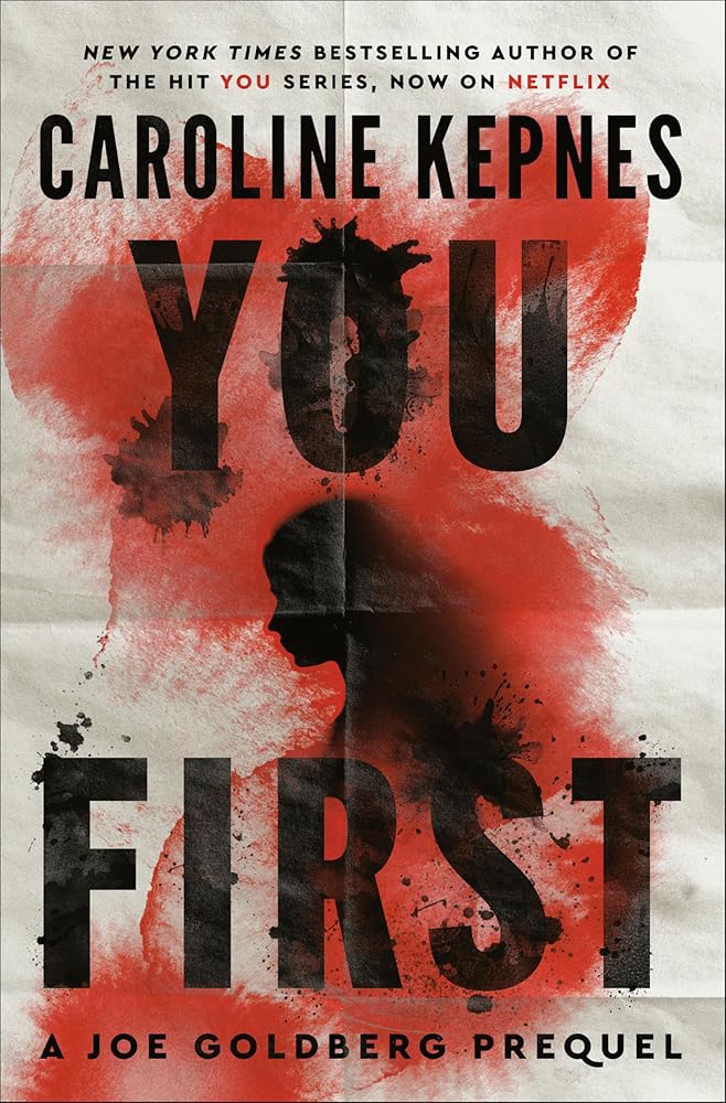 You First: A Joe Goldberg Prequel cover image