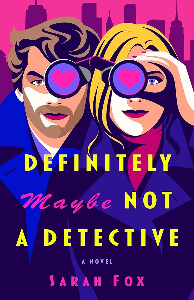 Definitely Maybe Not a Detective: A Novel (The Wyatt Investigations Mysteries) cover image