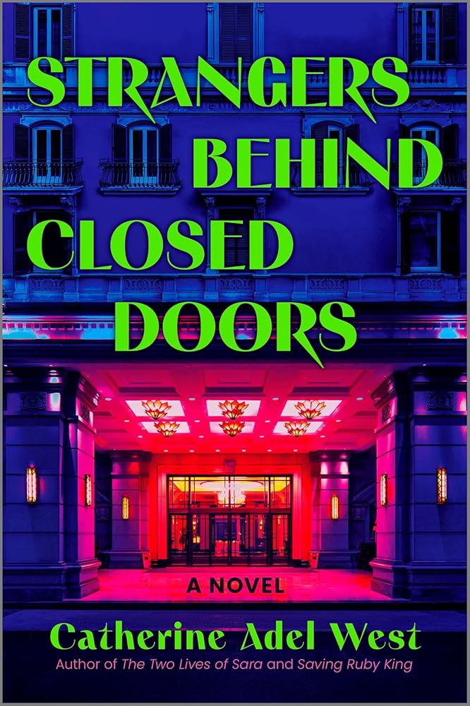 Strangers Behind Closed Doors: A Novel cover image