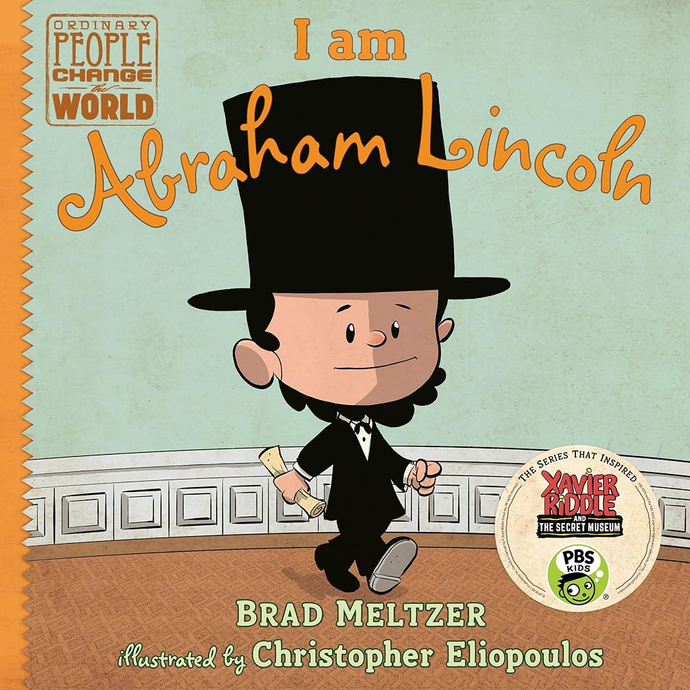 I am Abraham Lincoln (Ordinary People Change the World) cover image