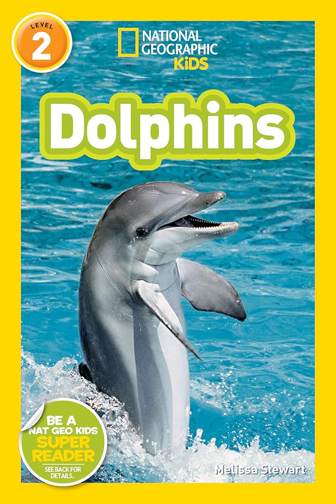 Dolphins (National Geographic Kids Readers, Level 2) cover image