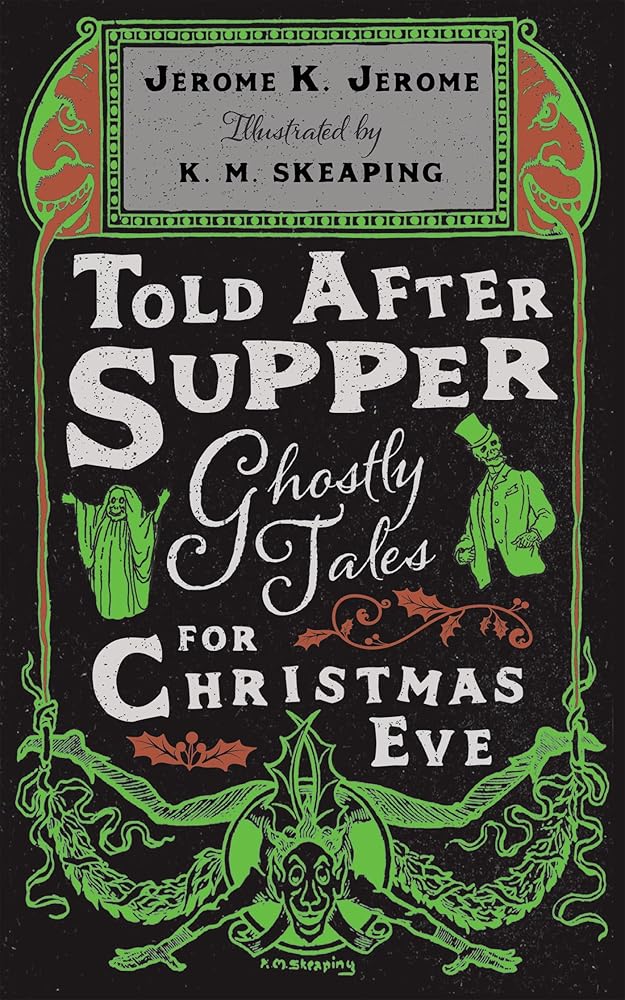 Told After Supper: Ghostly Tales for Christmas Eve cover image