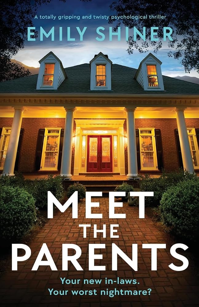 Meet the Parents: A totally gripping and twisty psychological thriller cover image