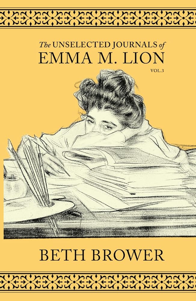 The Unselected Journals of Emma M. Lion: Vol. 3 cover image