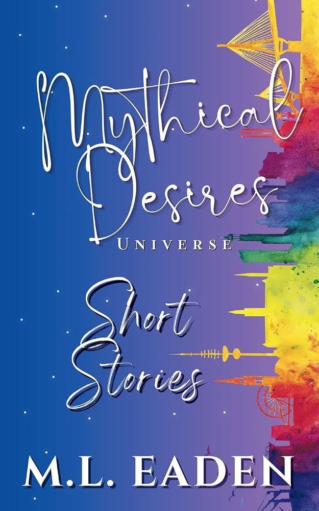 Mythical Desires Universe Short Stories cover image