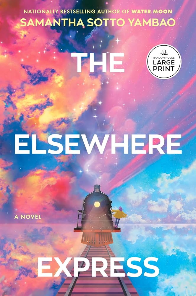 The Elsewhere Express: A Novel cover image