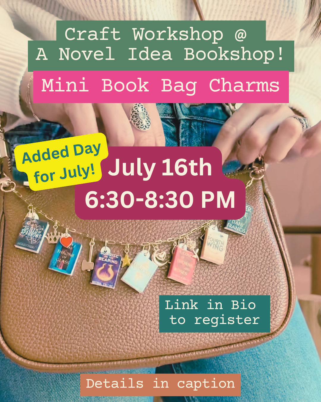 Mini Book Bag Charms Workshop! July 16th