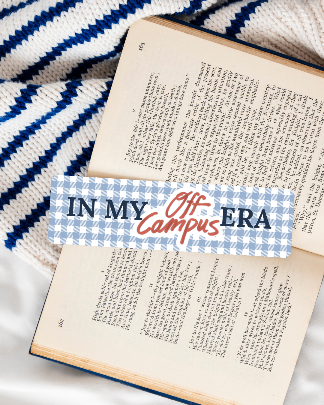 In My Off Campus Era Bookmark
