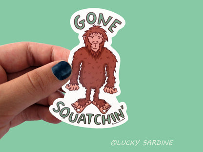 Bigfoot Gone Squatchin', Funny Sasquatch Vinyl Sticker