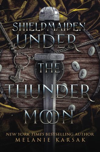 Shield-Maiden: Under the Thunder Moon (The Road to Valhalla)