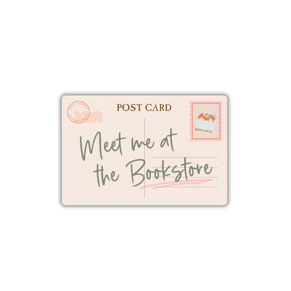 Meet Me at the Bookstore, Book Lover Postcard Gift