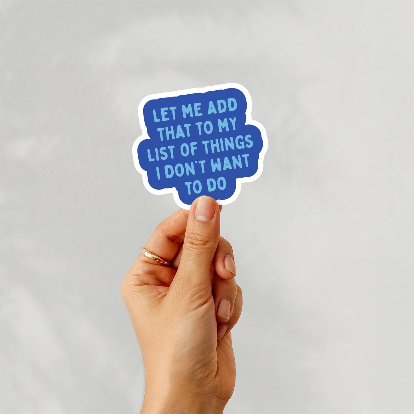 Funny Stickers - List of Things I Don't Want To Do