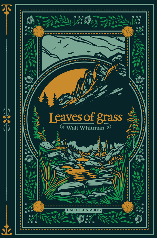 Leaves of Grass (Deluxe Hardcover Edition)