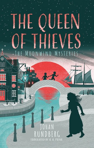 The Queen of Thieves (The Moonwind Mysteries)