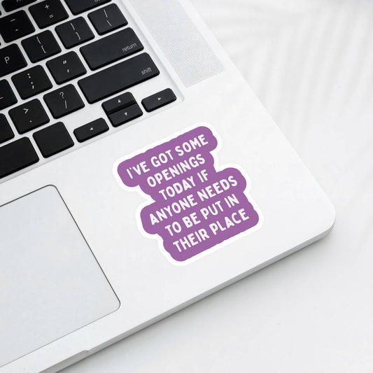 Funny Stickers, Sarcasm - Needs To Be Put In Their Place