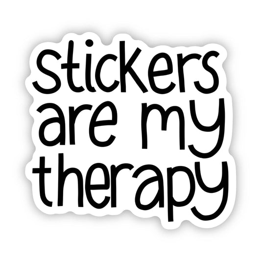 Stickers Are My Therapy Text Snarky Sticker