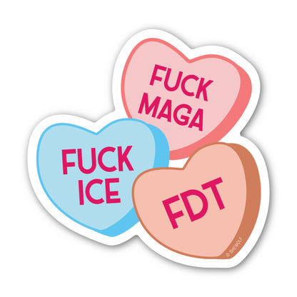 Sticker: Political Candy Heart — F*ck MAGA, F*ck ICE, FDT : Loose