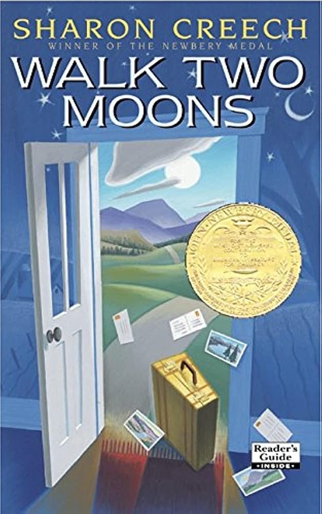 Walk Two Moons: A Heartwarming Tale of Love and Loss cover image