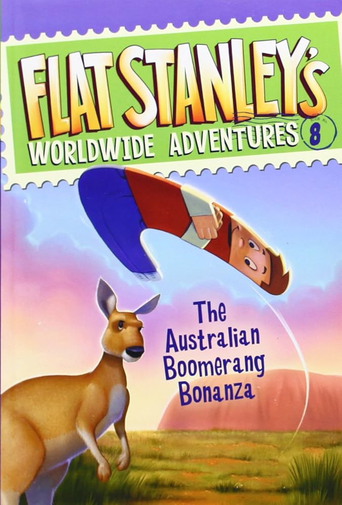 Flat Stanley's Worldwide Adventures #8: The Australian Boomerang Bonanza cover image