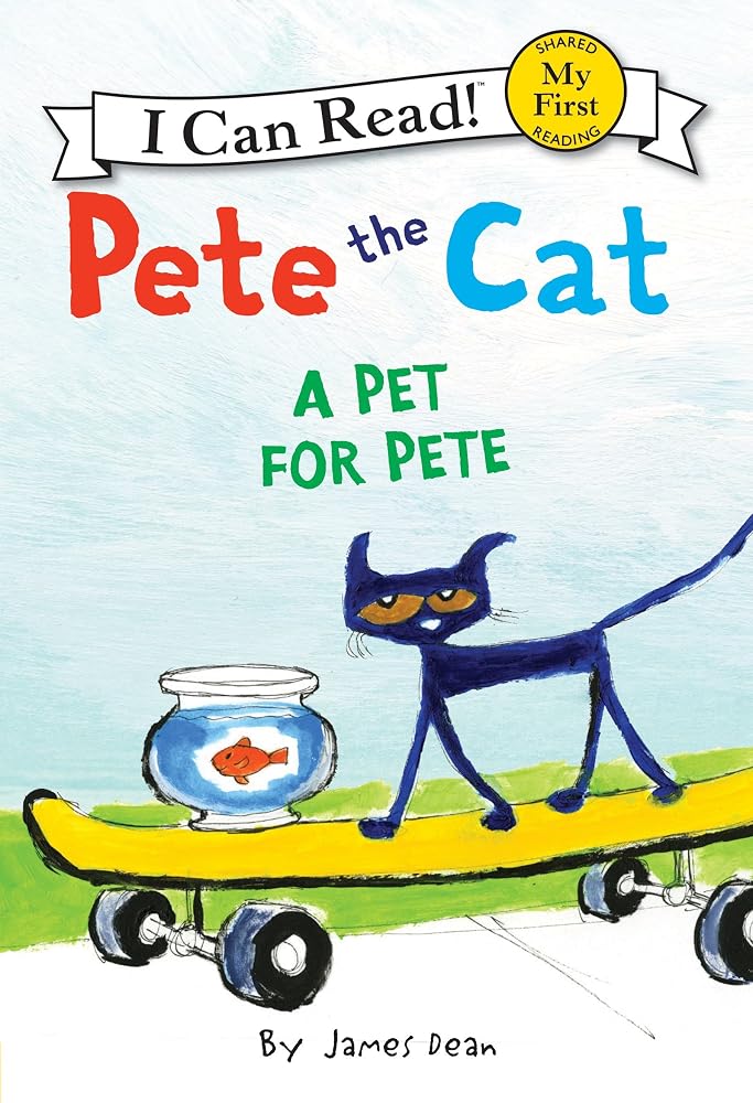 Pete the Cat: A Pet for Pete (My First I Can Read) cover image