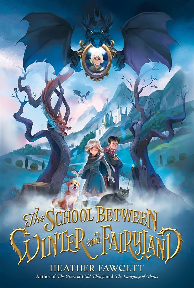 The School Between Winter and Fairyland cover image