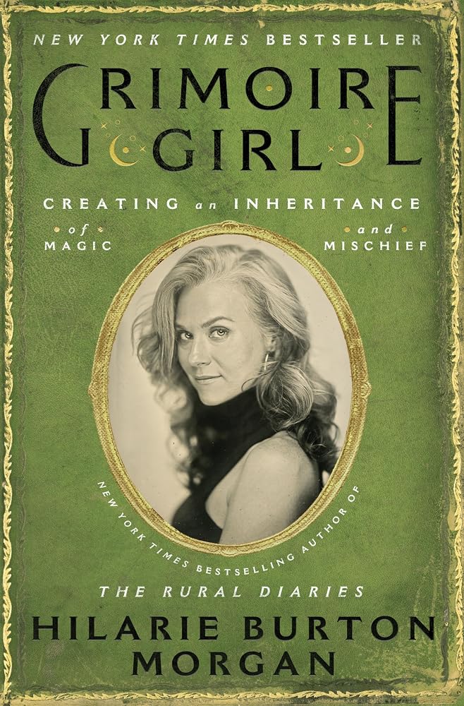 Grimoire Girl: Creating an Inheritance of Magic and Mischief―A Modern Spell Grimoire Filled with Wisdom for Crafting a Lifetime of Learning and Mischief cover image