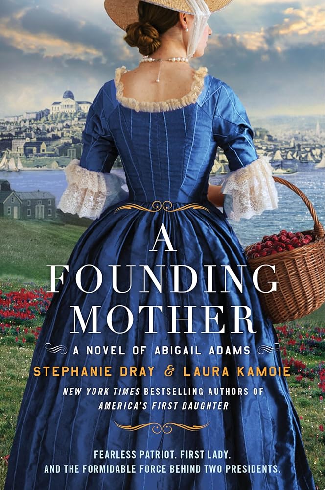 A Founding Mother: A Novel of Abigail Adams cover image
