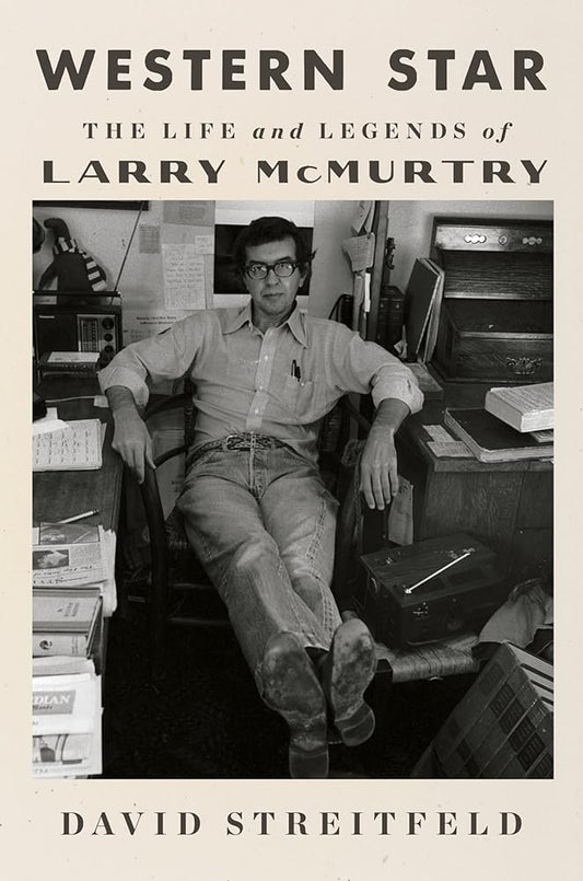 Western Star: The Life and Legends of Larry McMurtry cover image