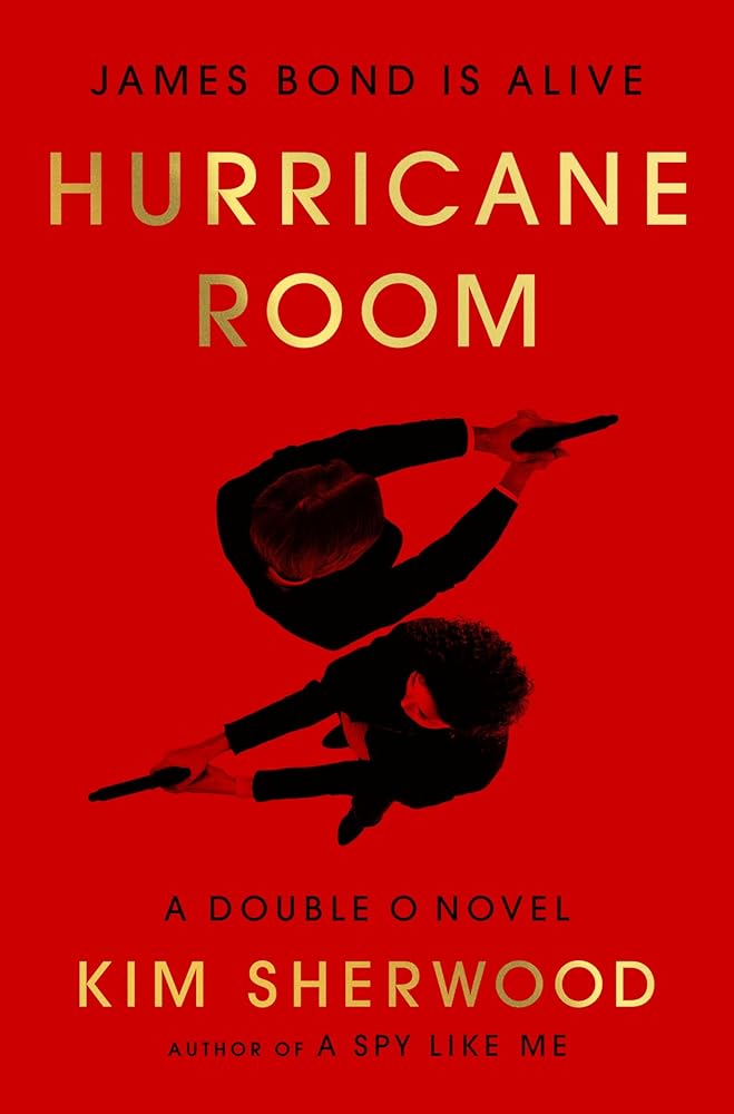 Hurricane Room: James Bond Is Alive (Double O, 3) cover image