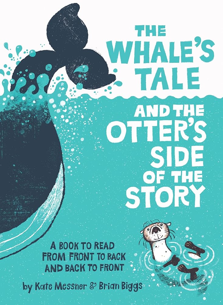 The Whale’s Tale and the Otter’s Side of the Story cover image