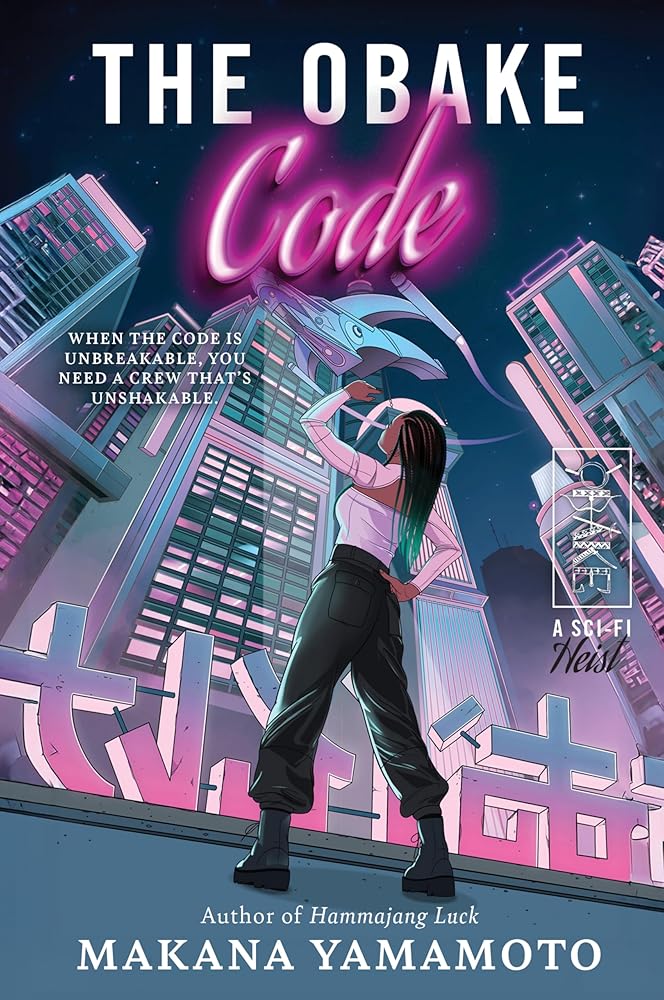 The Obake Code: A Sci-Fi Caper of Hacking, Betrayal, and Unexpected Alliances in a Dystopian Future cover image