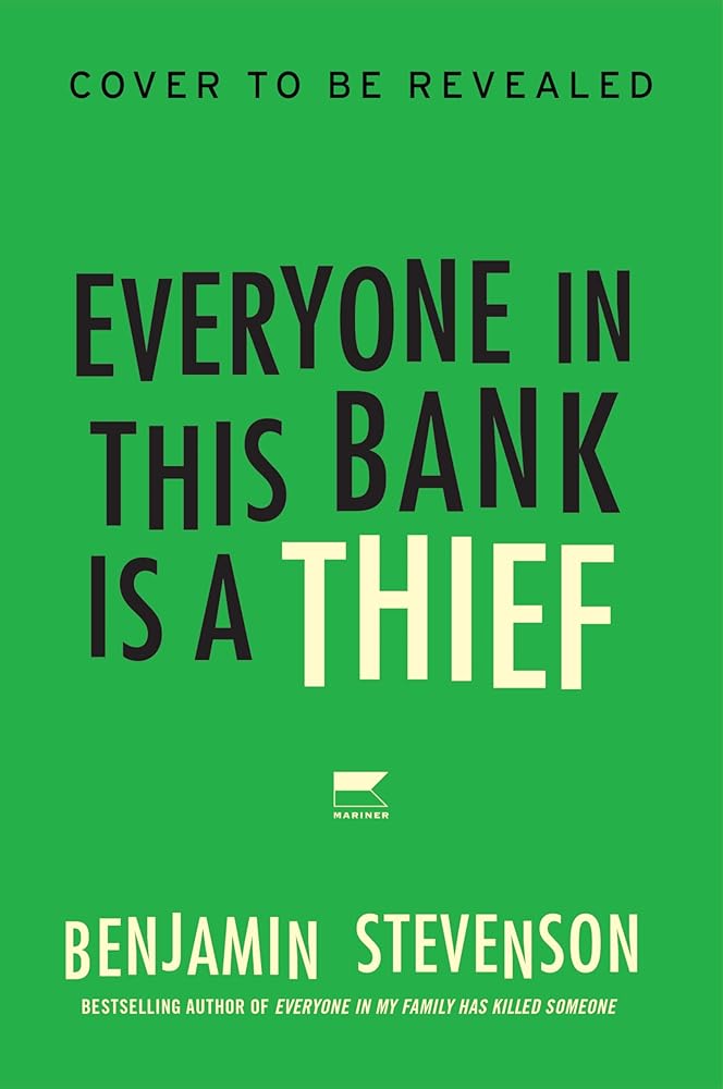 Everyone in This Bank Is a Thief: A Novel (The Ernest Cunningham Mysteries, 4) cover image