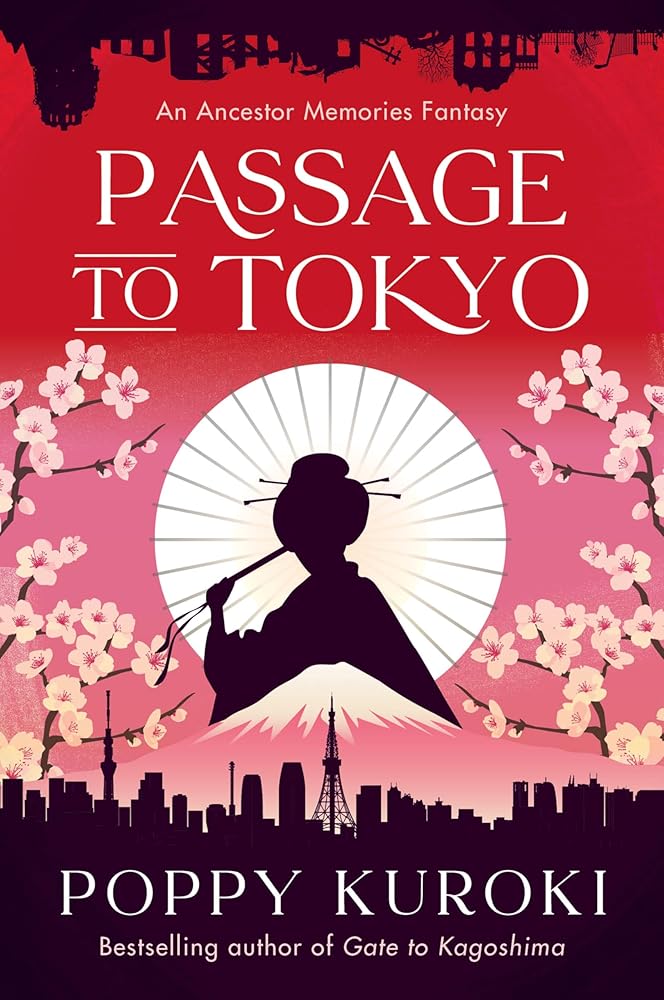 Passage to Tokyo: A Novel (Ancestor Memories) cover image