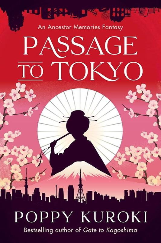 Passage to Tokyo: A Novel (Ancestor Memories) cover image