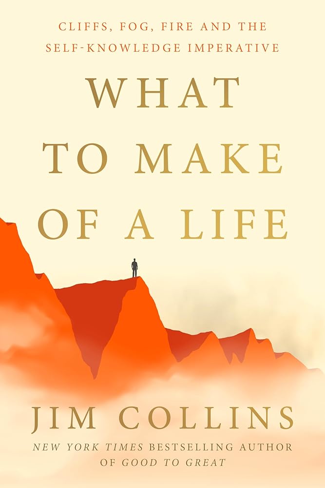 What to Make of a Life: Cliffs, Fog, Fire and the Self-Knowledge Imperative cover image