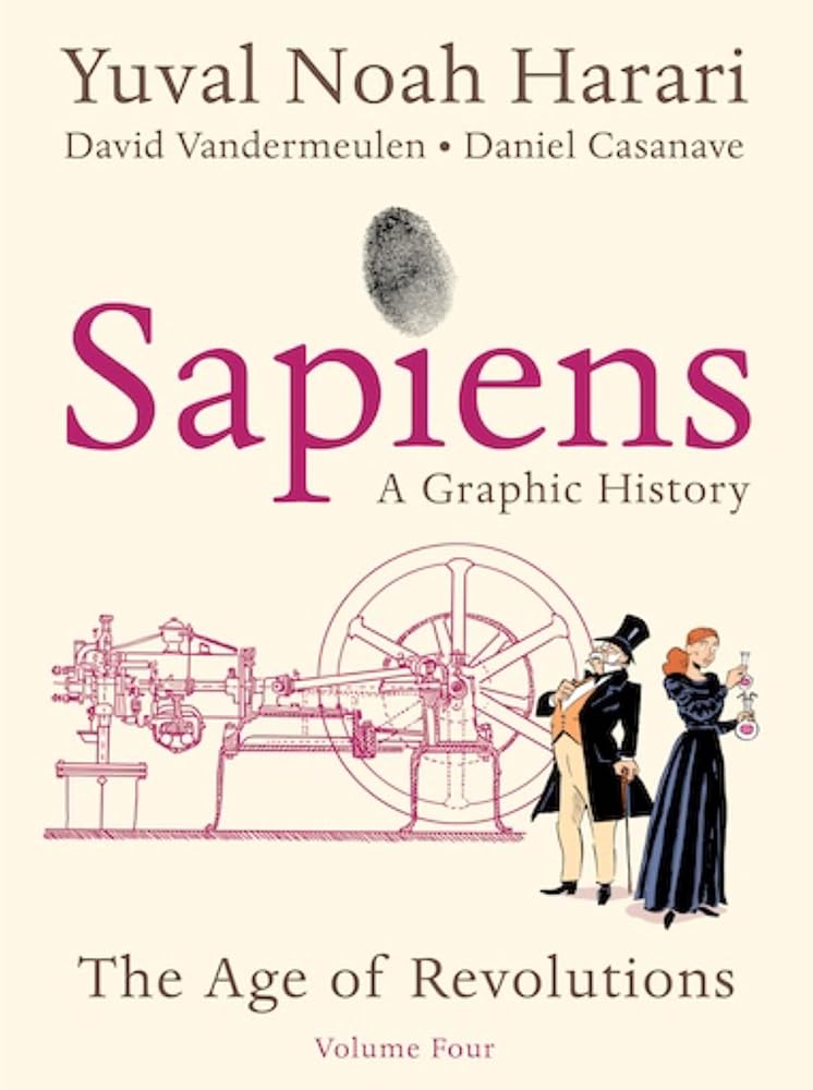 Sapiens: A Graphic History, Volume 4 cover image