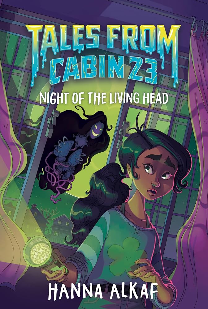 Tales from Cabin 23: Night of the Living Head cover image