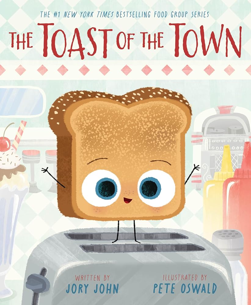 The Toast of the Town (The Food Group) cover image