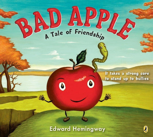 Bad Apple: A Tale of Friendship cover image