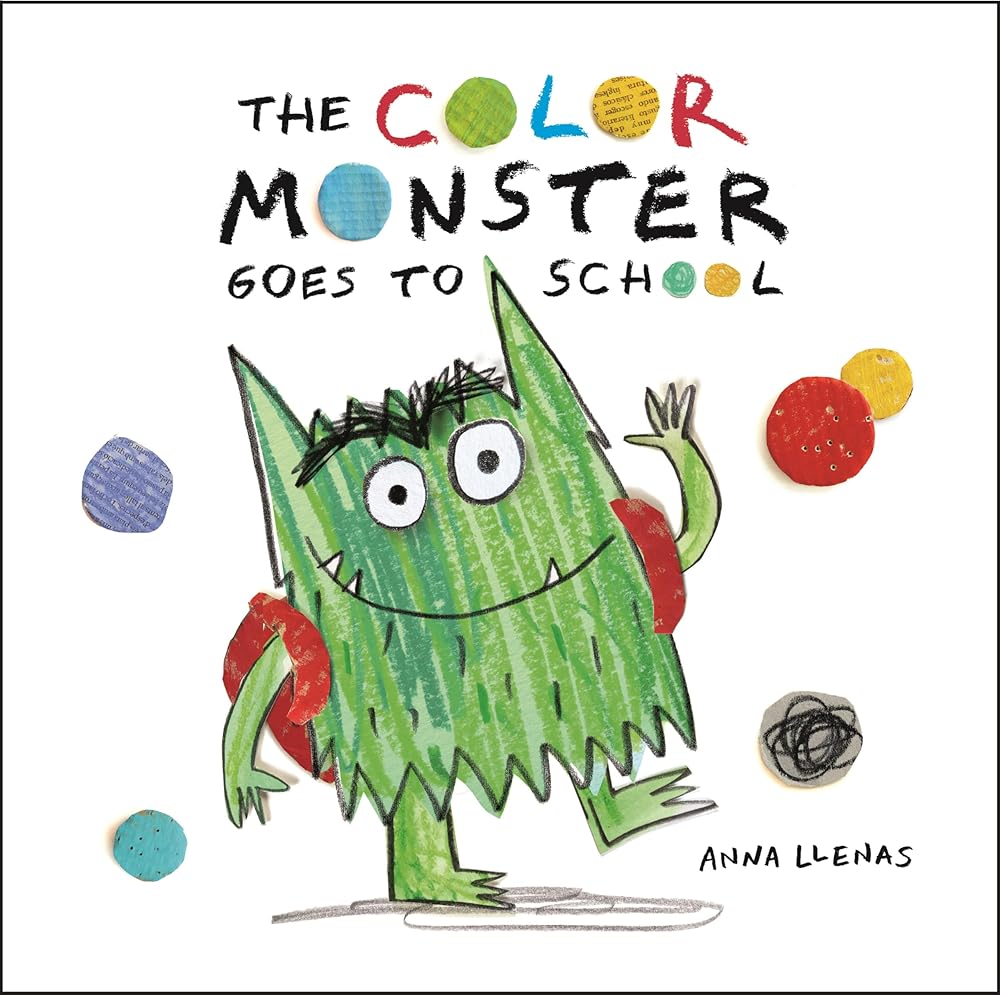 The Color Monster Goes to School (The Color Monster, 2) cover image