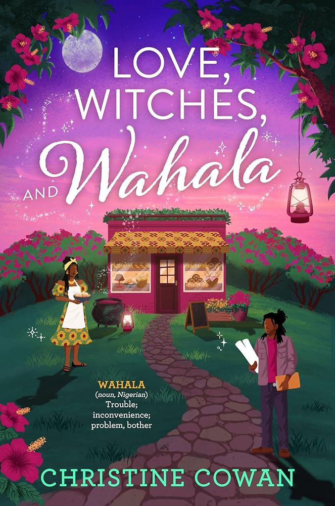 Love, Witches, and Wahala cover image