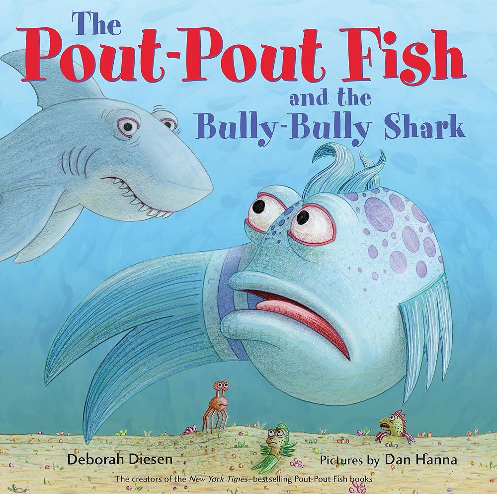 The Pout-Pout Fish and the Bully-Bully Shark (A Pout-Pout Fish Adventure) cover image