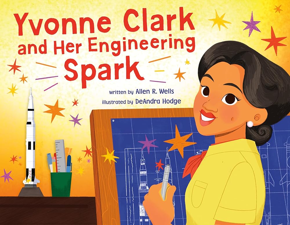 Yvonne Clark and Her Engineering Spark cover image