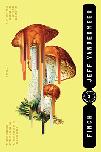 Finch (The Ambergris Trilogy, 3)